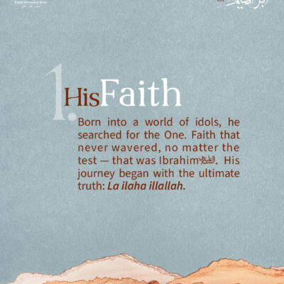 Dhul Hijjah Day 1: His Faith