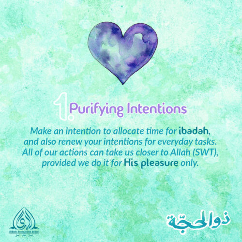 Dhul Hijjah Day 1 | Purifying Intentions