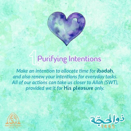 Dhul Hijjah Day 1 | Purifying Intentions