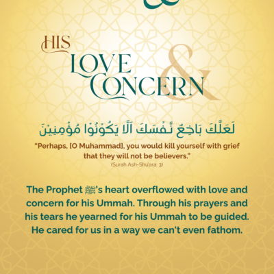 His Love & Concern (for Ummah)