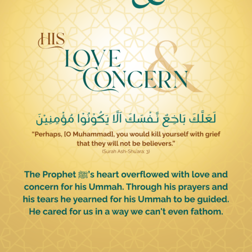 His Love & Concern (for Ummah)
