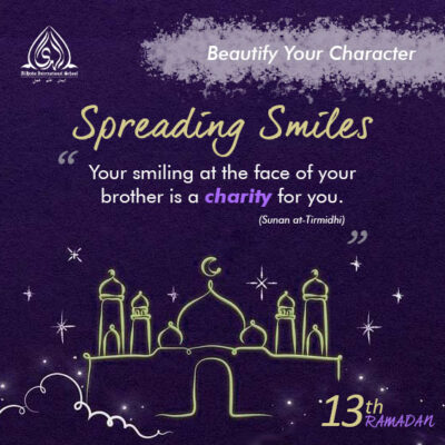 Beautify Your Character l Ramadan Day 13 🌙