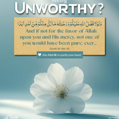 Feeling Unworthy?