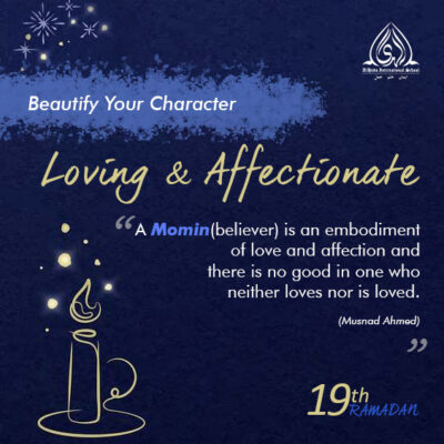 Beautify Your Character l Ramadan Day 19 🌙