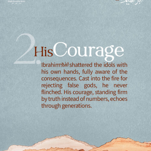 Dhul Hijjah Day 2: His Courage