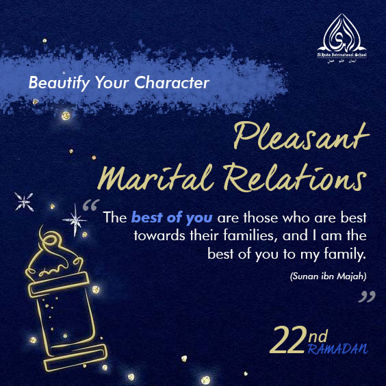 22. Pleasant Marital Relations