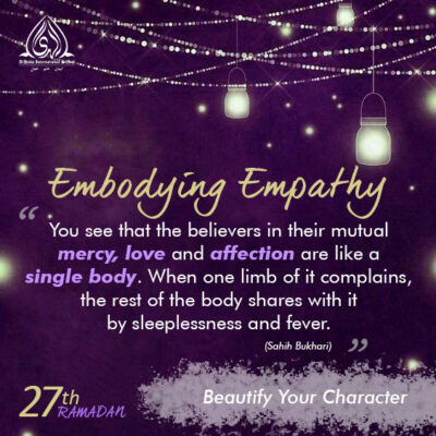 Beautify Your Character l Ramadan Day 27 🌙