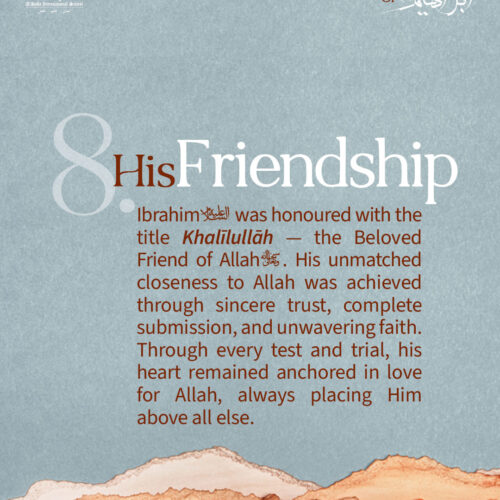 Dhul Hijjah Day 8: His Friendship