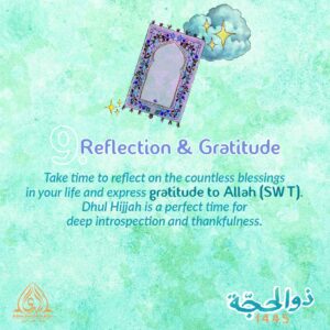 Dhul Hijjah 9 | Reflection & Gratitude