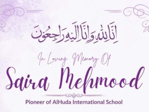 In Memory of Ms. Saira Mehmood