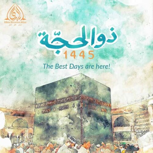 Blessed Month of DhulHijjah!