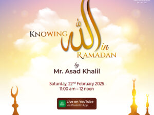 Parents’ Tarbiyah Session | 22nd February 2025