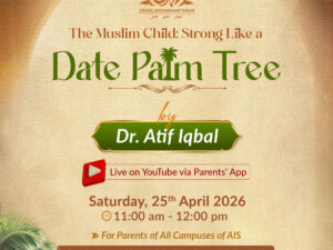 Parent’s Tarbiyah Session | 21st April 2026
