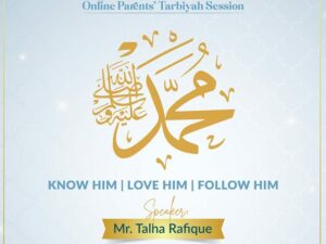 Parents’ Tarbiyah Session l 15th Nov 2025