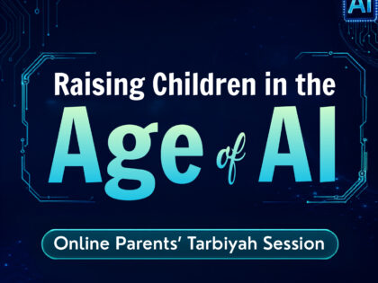 Parents’ Tarbiyah Session | 12th Sept. 2026