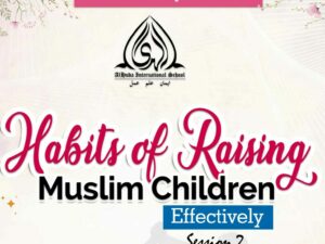 Parents’ Tarbiyah Session | 16th September 2023