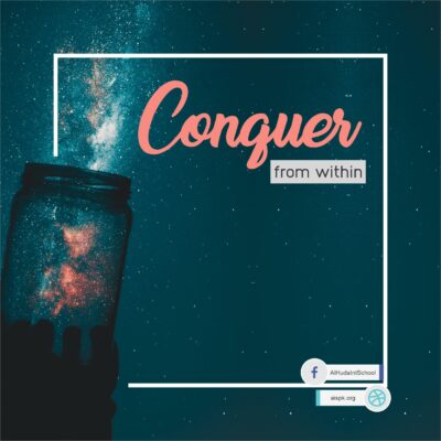 23. Conquer from within